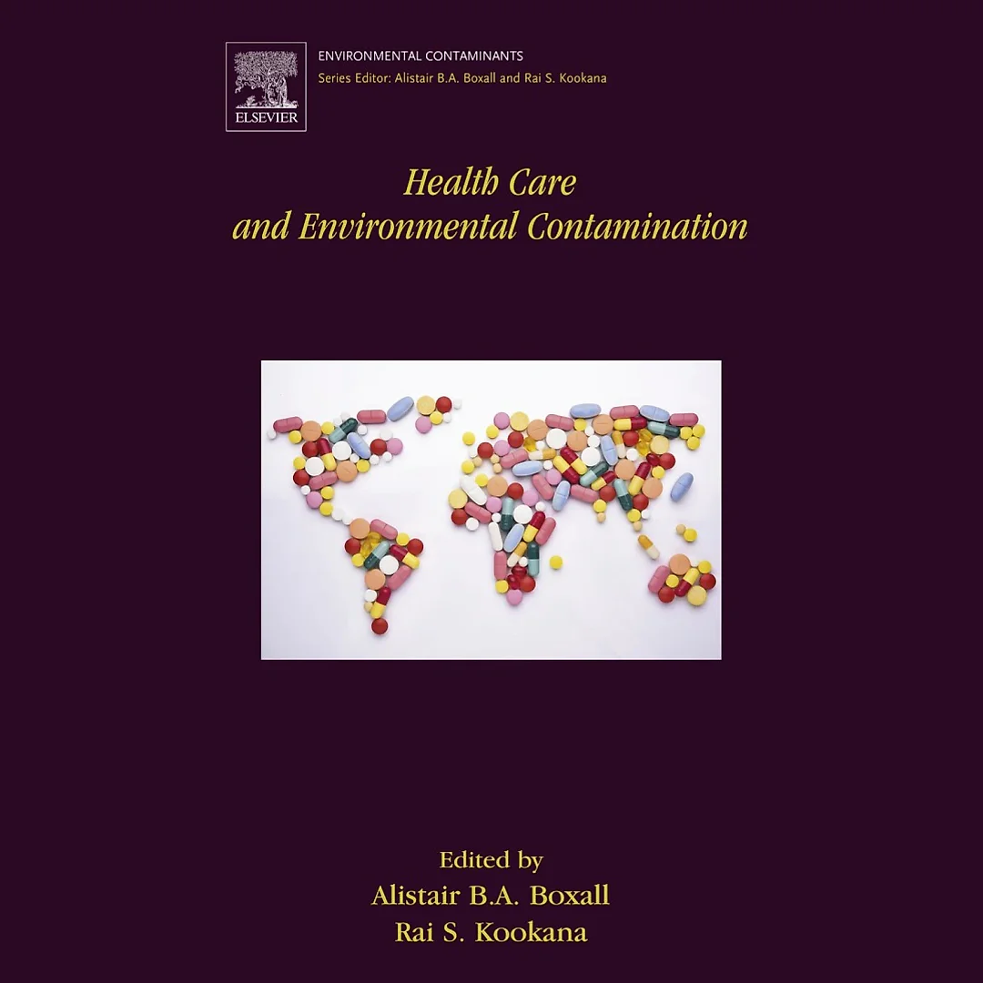 Health Care and Environmental Contamination