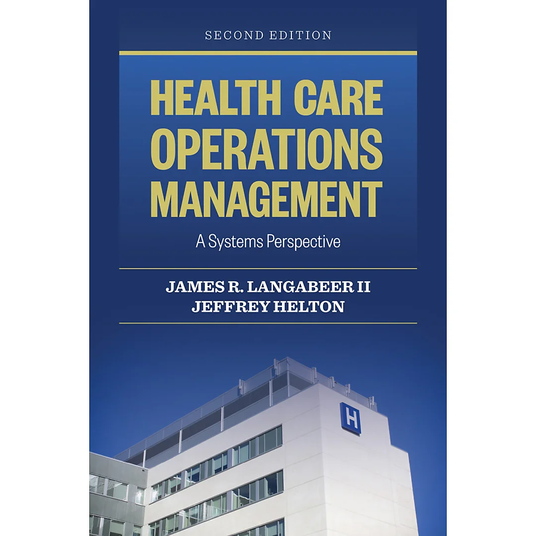 Health Care Operations Management