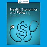 Health Economics and Policy, 8th Edition