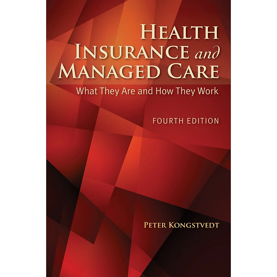Health Insurance and Managed Care