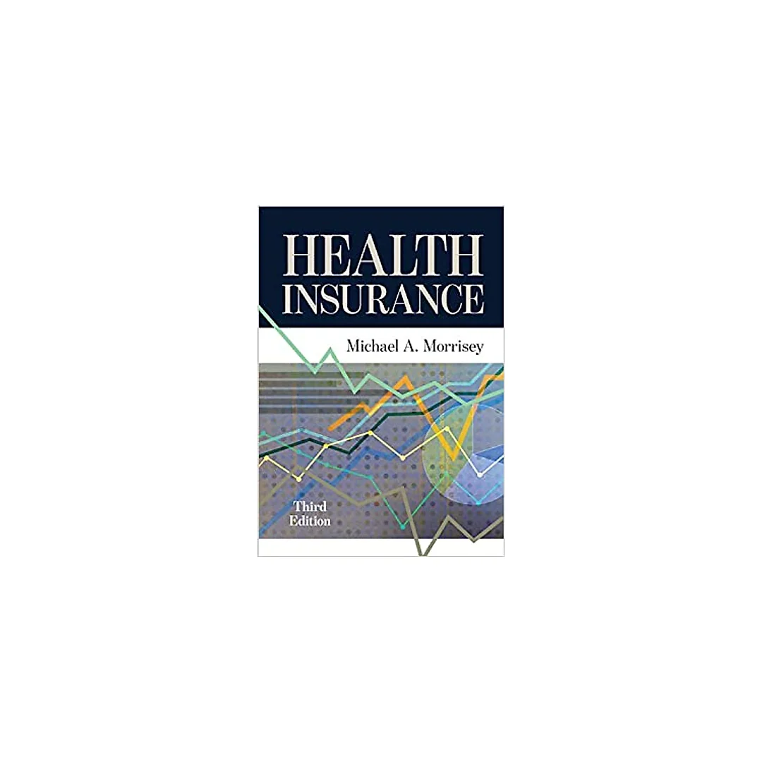 Health Insurance, Third Edition