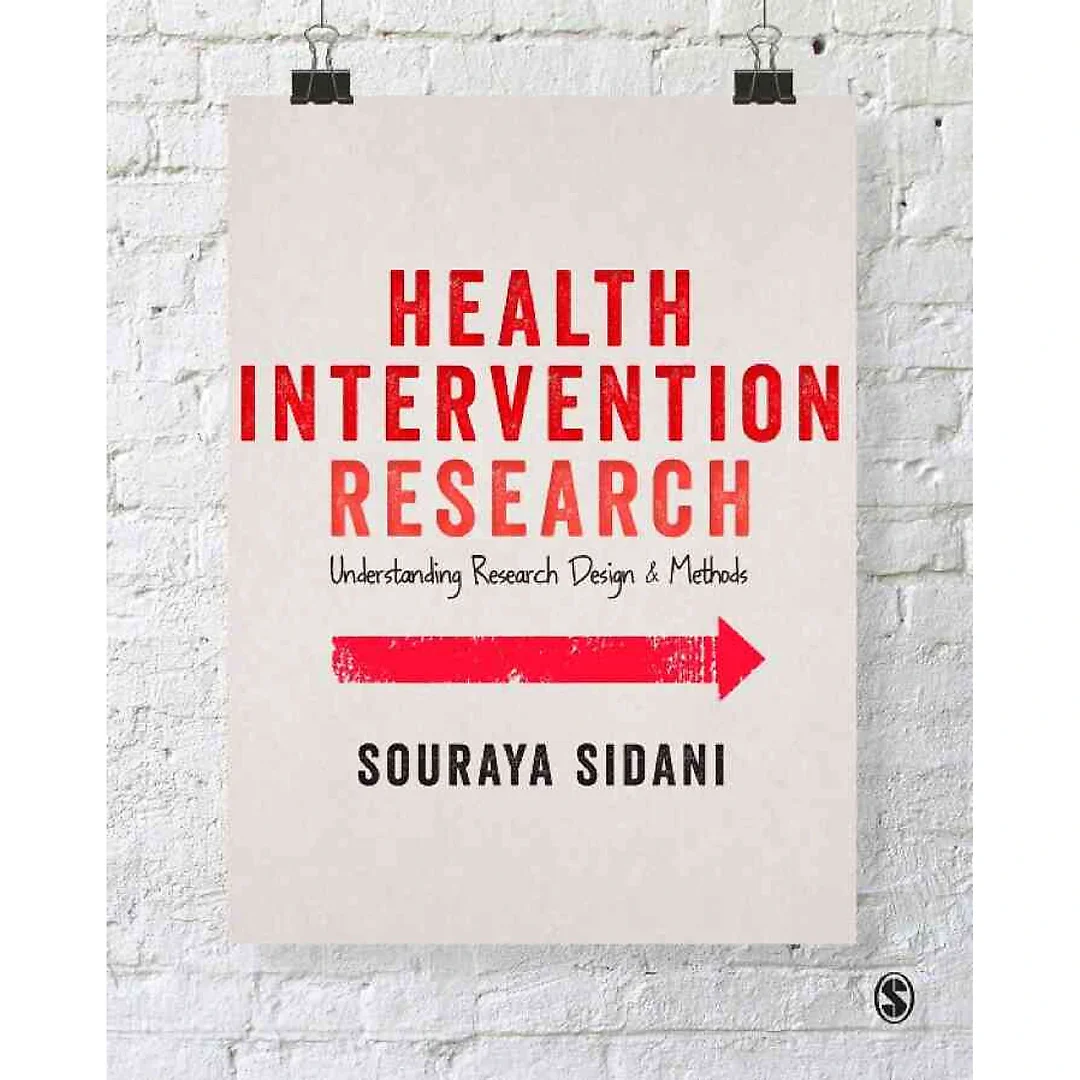 Health Intervention Research: Understanding Research Design and Methods