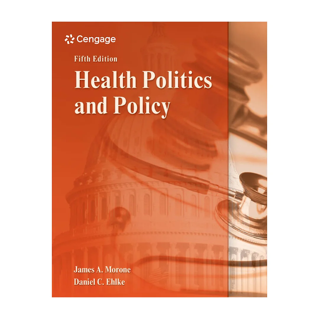 Health Politics and Policy 5th Edition