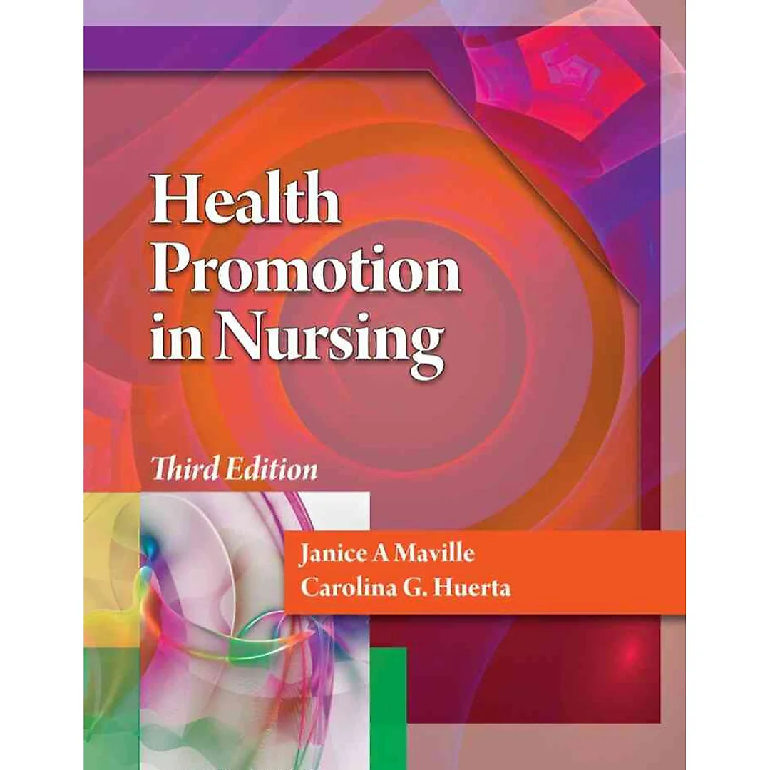 Health Promotion in Nursing 3rd Edition