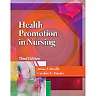 Health Promotion in Nursing 3rd Edition