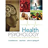 Health Psychology: An Introduction to Behavior and Health 8th Edition