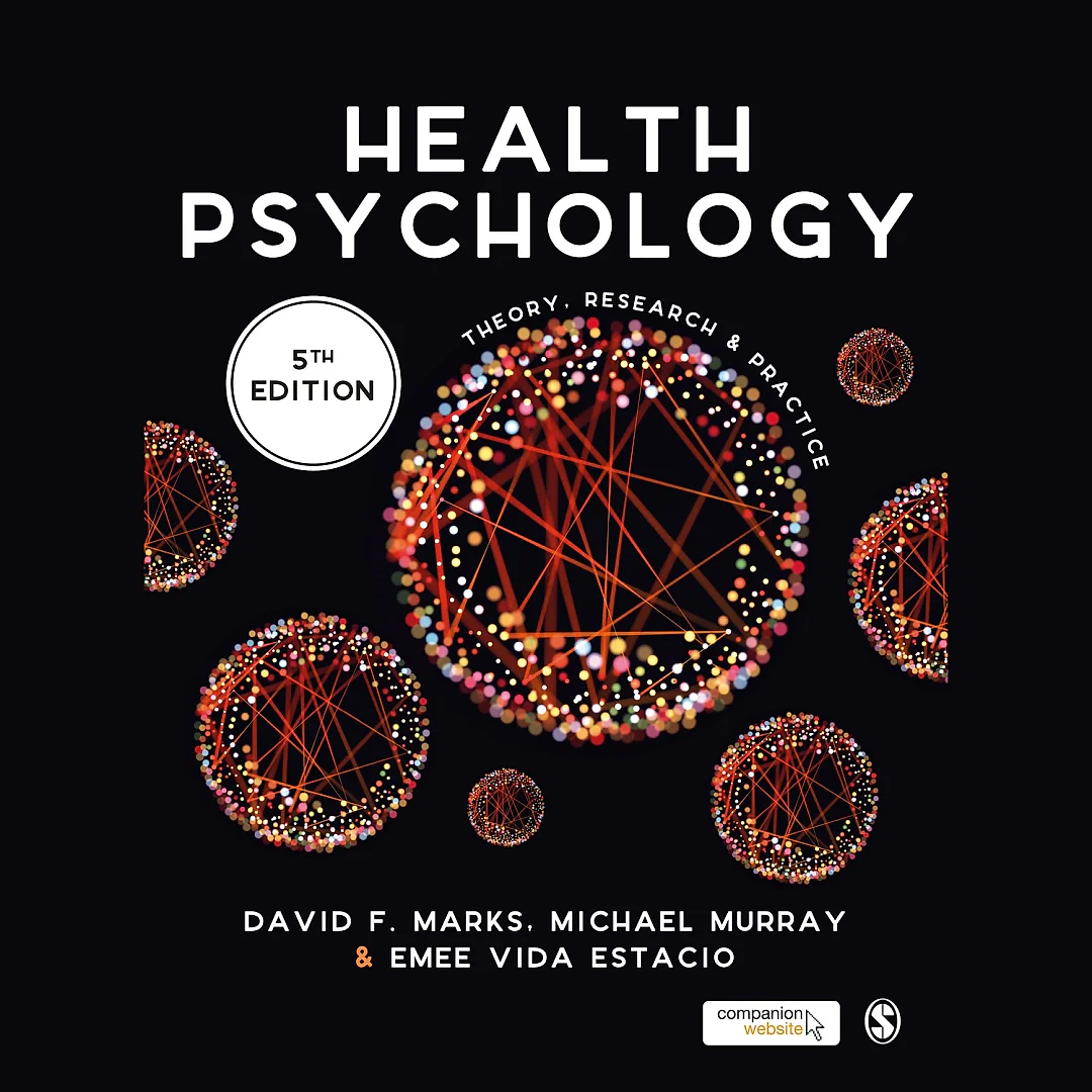 Health Psychology: Theory Research and Practice