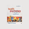 Health Psychology: Well-Being in a Diverse World - 4th Edition
