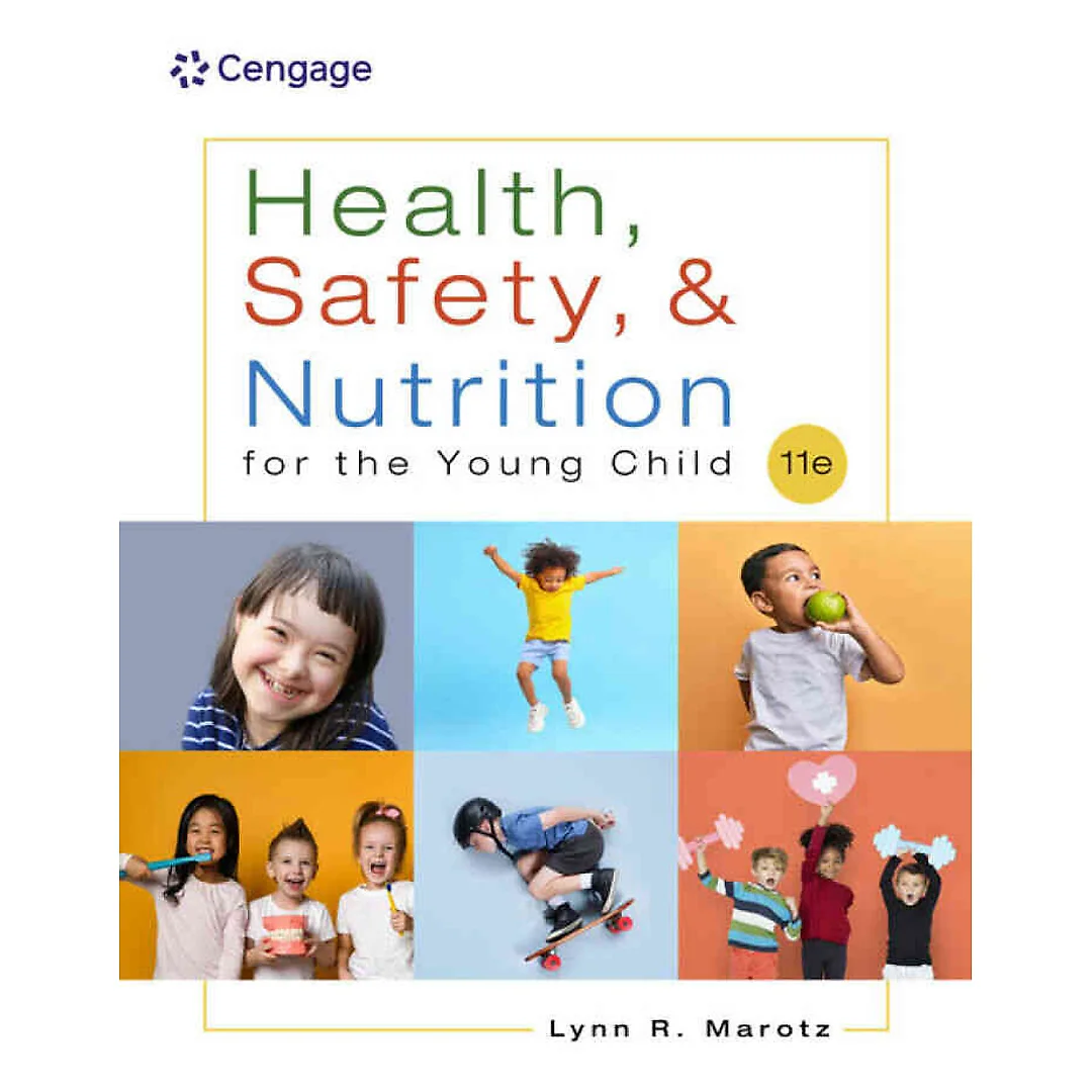 Health Safety and Nutrition for the Young Child 11th Edition
