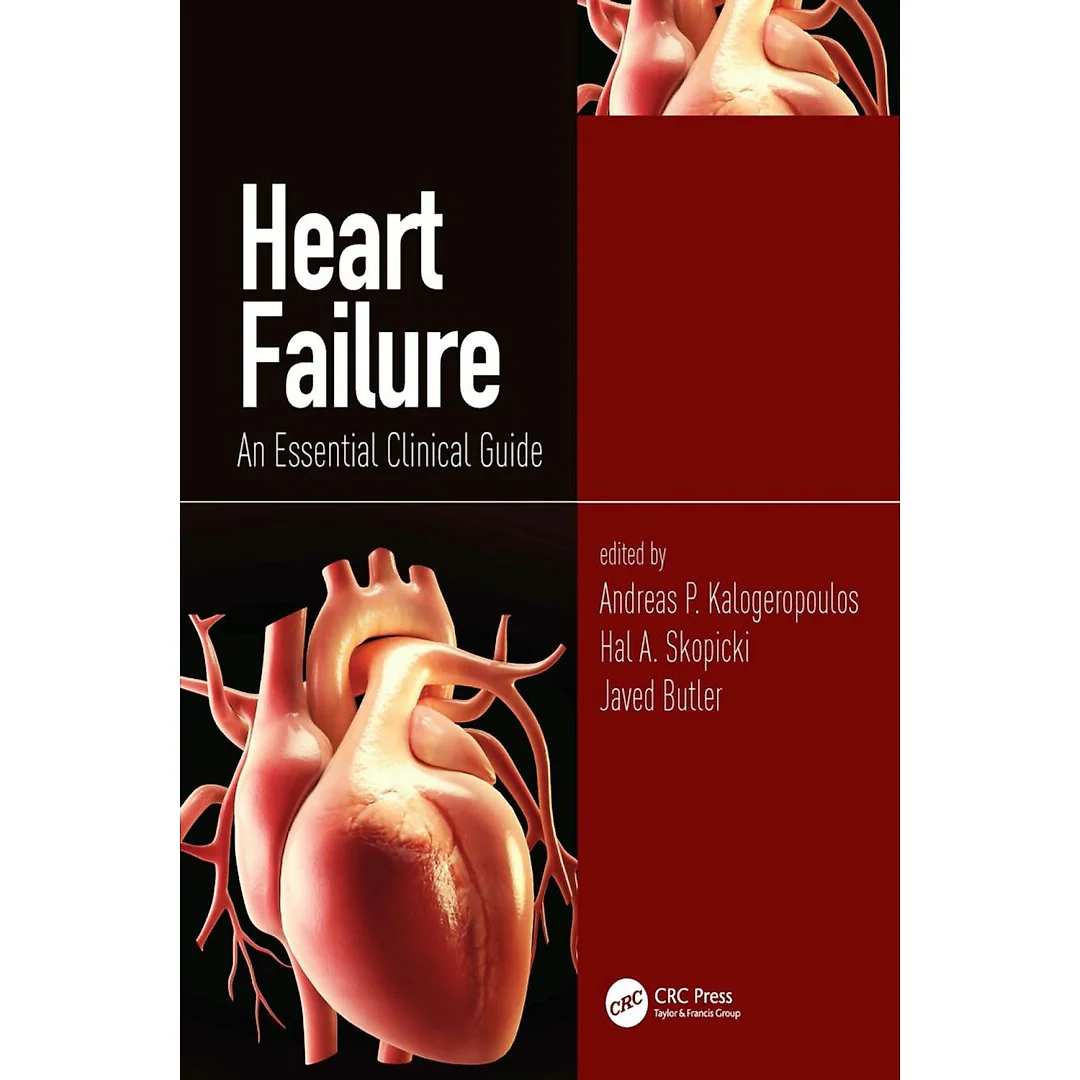 Heart Failure: An Essential Clinical Guide