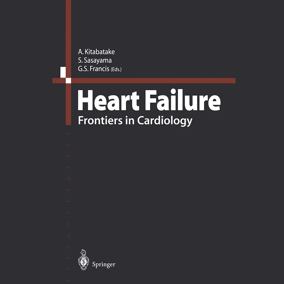 Heart Failure: Frontiers in Cardiology