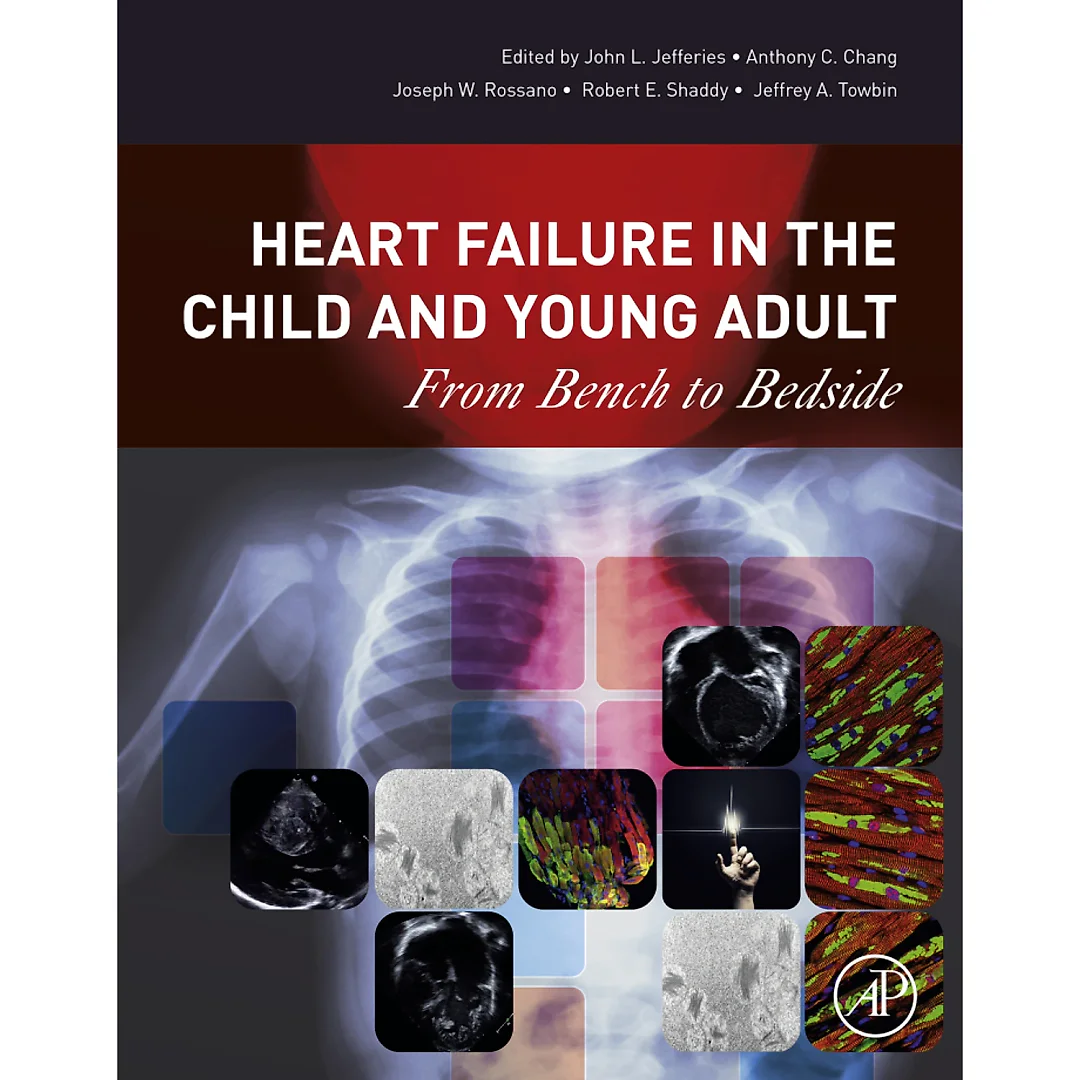 Heart Failure in the Child and Young Adult: From Bench to Bedside