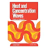 Heat and Concentration Waves: Analysis and Application