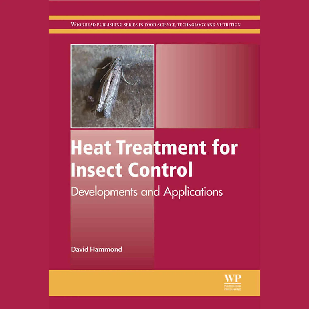 Heat Treatment for Insect Control: Developments and Applications