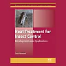 Heat Treatment for Insect Control: Developments and Applications