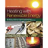 Heating with Renewable Energy 1st Edition