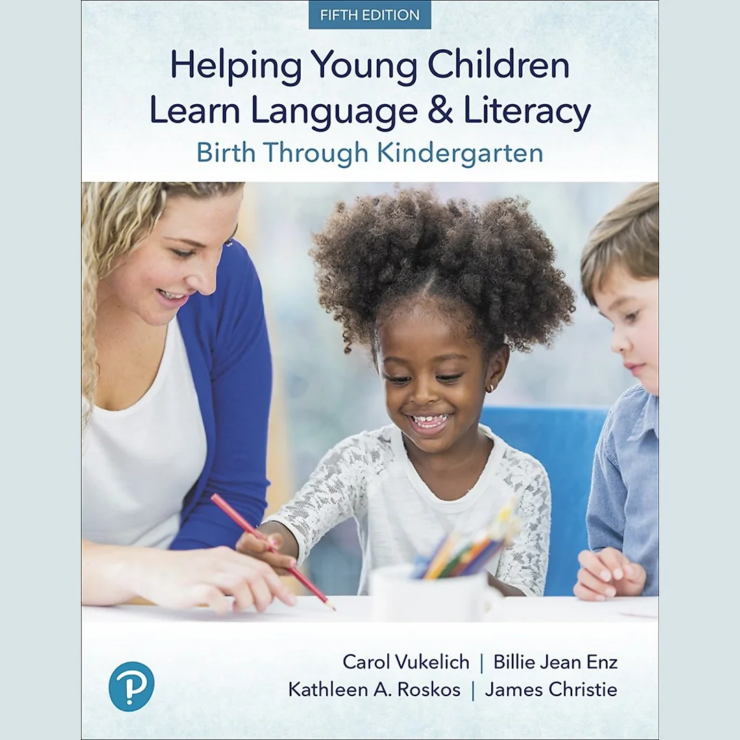 Helping Young Children Learn Language and Literacy