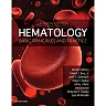 Hematology: Basic Principles and Practice E-Book: Basic Principles and Practice