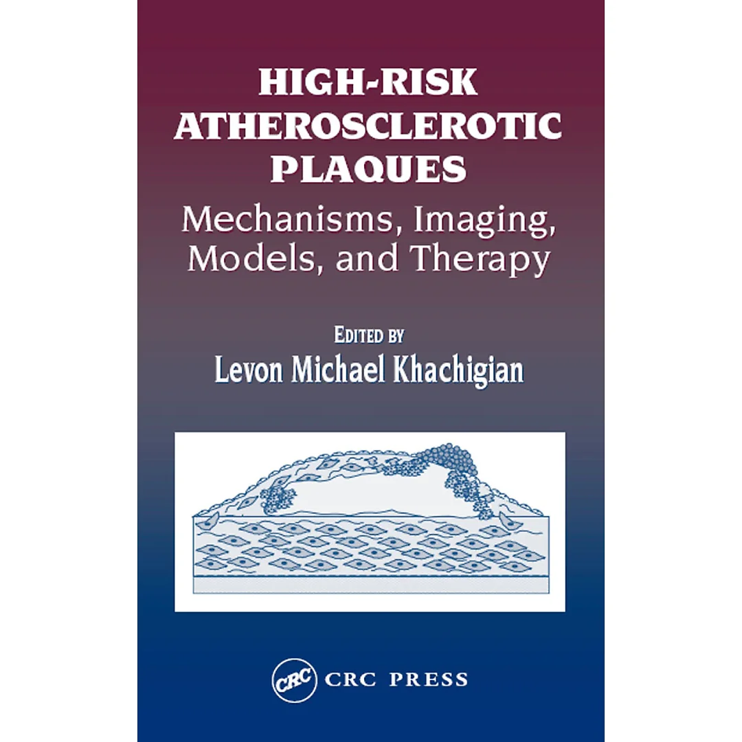 High-Risk Atherosclerotic Plaques: Mechanisms, Imaging, Models, and Therapy