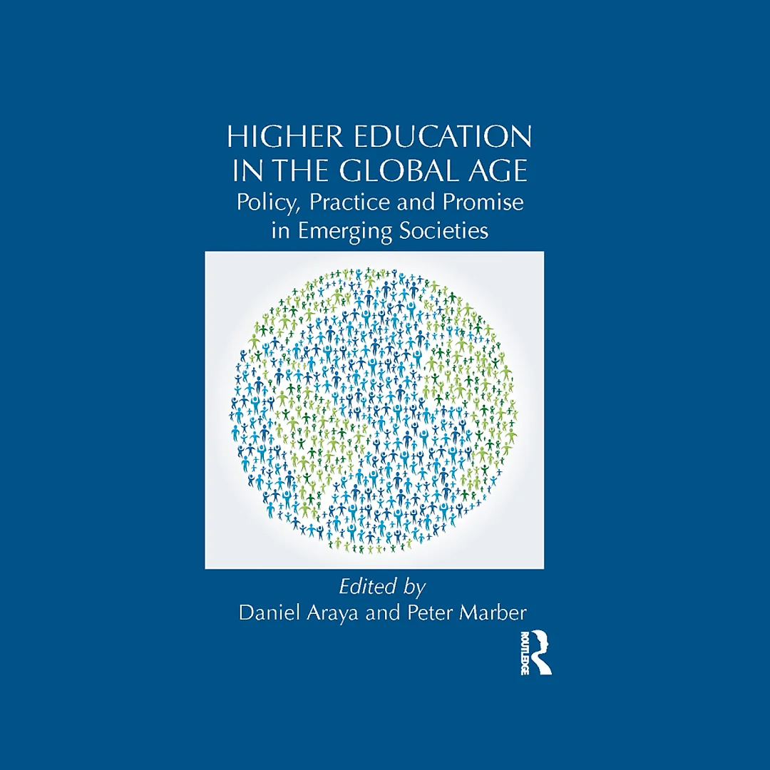 Higher Education in the Global Age 1st edition