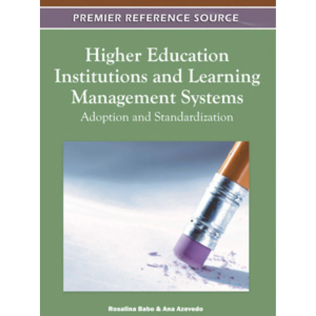 Higher Education Institutions and Learning Management Systems