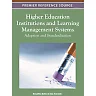 Higher Education Institutions and Learning Management Systems