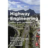 Highway Engineering: Planning, Design, and Operations, 2nd Edition