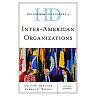 Historical Dictionary of Inter-American Organizations