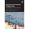 Historical Instructional Design Cases: ID Knowledge in Context and Practice
