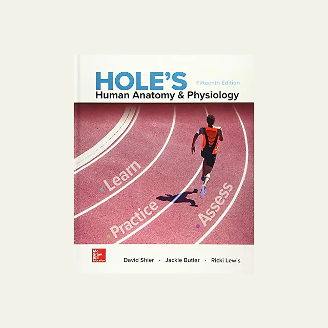 Hole's Human Anatomy & Physiology (15th Edition)