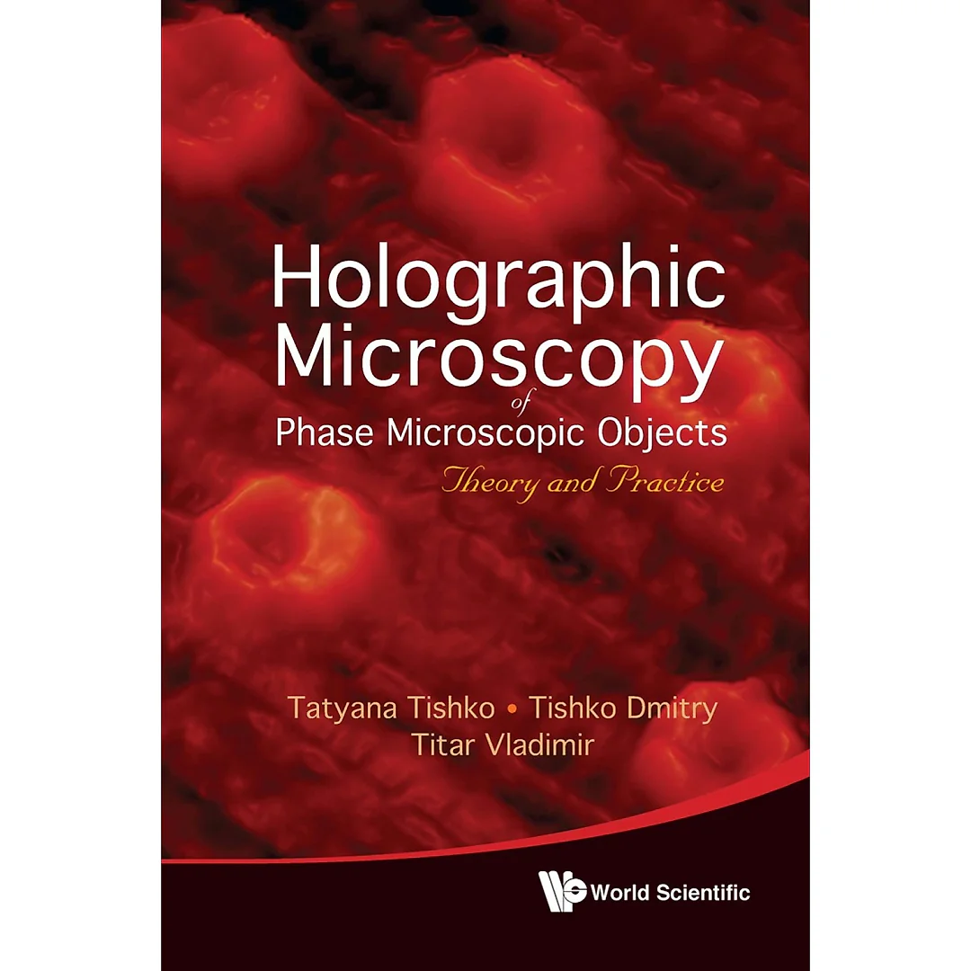 Holographic Microscopy Of Phase Microscopic Objects: Theory And Practice