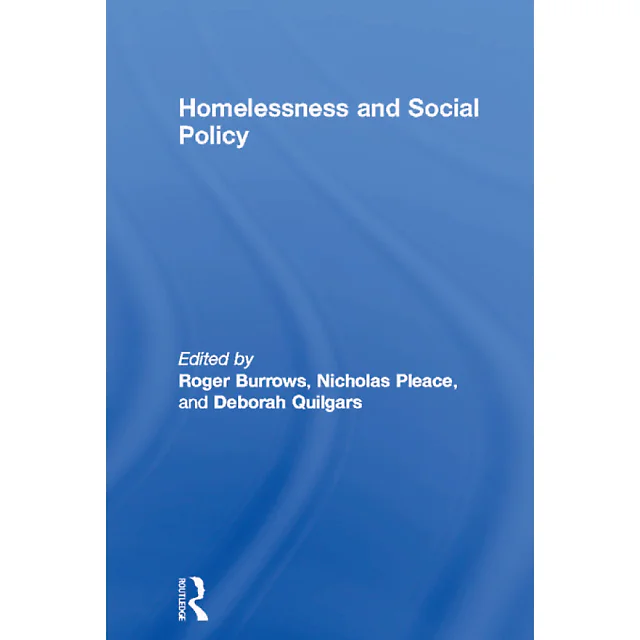 Homelessness and Social Policy