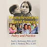 Homelessness in Rural America: Policy and Practice