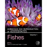 Hormones and Reproduction of Vertebrates - Vol 1: Fishes
