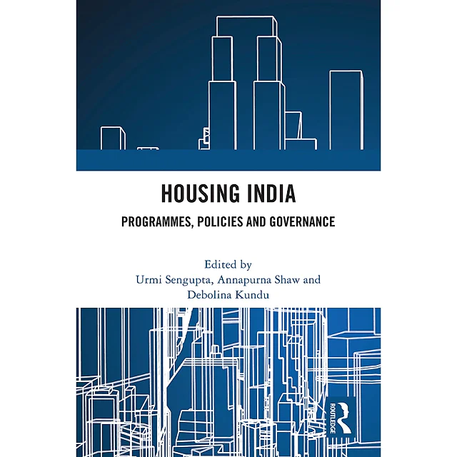 Housing India: Programmes Policies and Governance