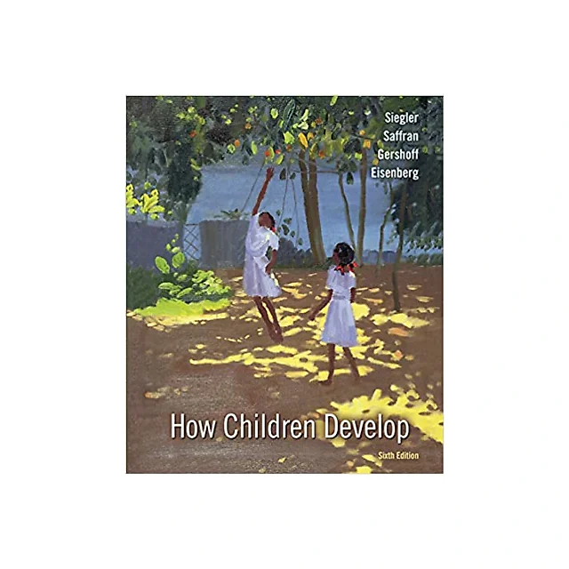 How Children Develop 6th Edition