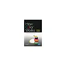 How Color Works: Color Theory in the Twenty-First Century