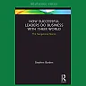 How Successful Leaders Do Business with Their World: The Navigational Stance