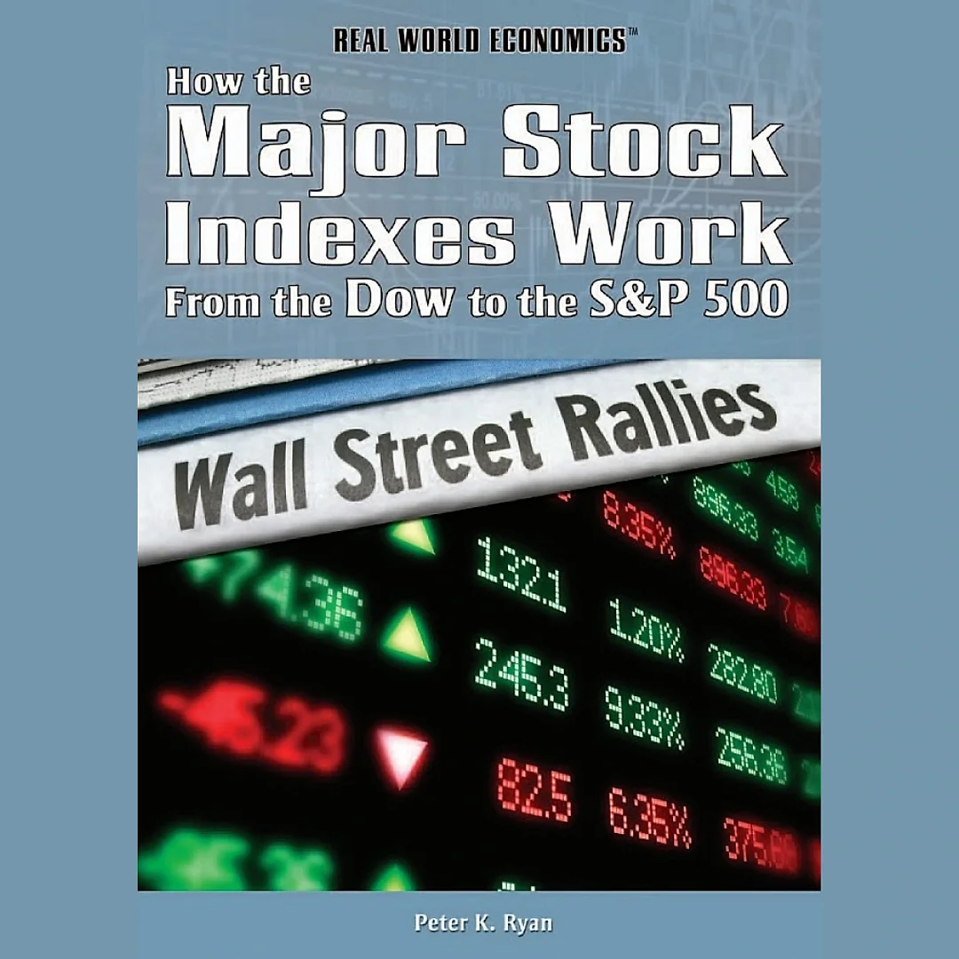 How the Major Stock Indexes Work: From the Dow to the S&P 500