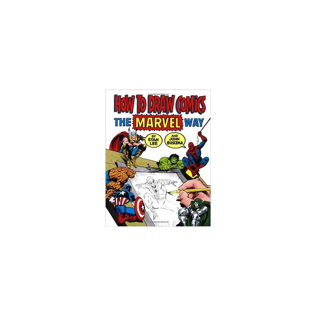 How To Draw Comics The Marvel Way