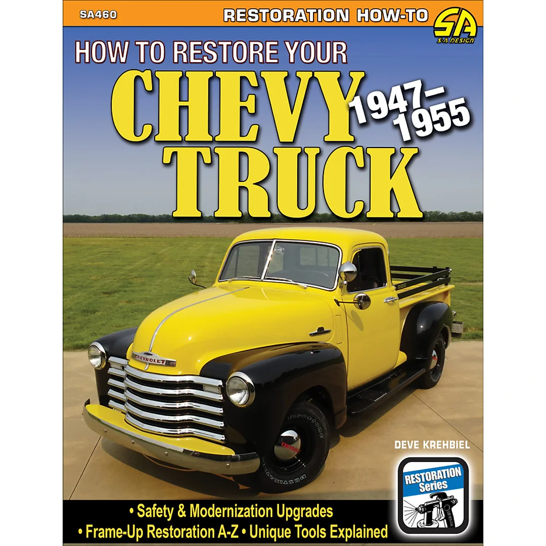 How to Restore Your Chevy Truck: 1947-1955