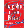 How to Write a Grant Proposal