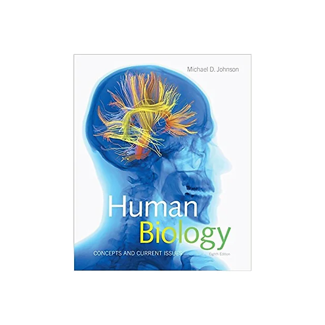Human Biology: Concepts and Current Issues 8th Edition