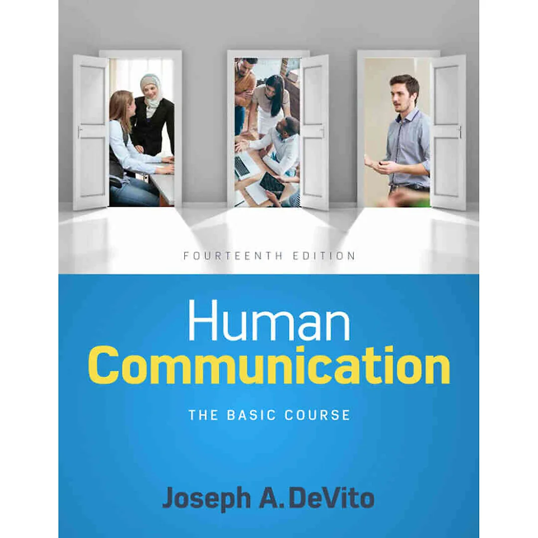 Human Communication: The Basic Course, 14th Edition