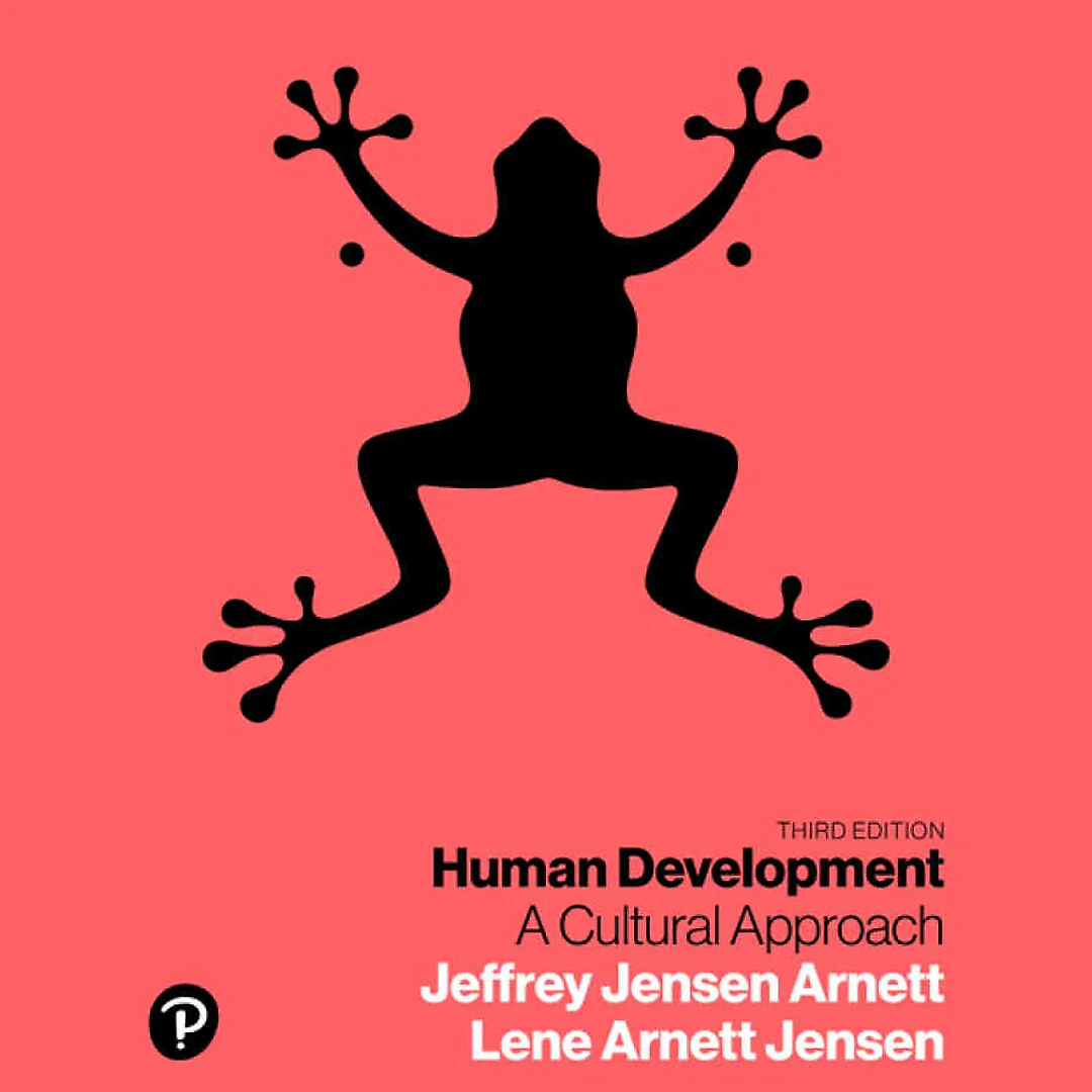Human Development: A Cultural Approach, 3rd Edition