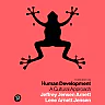 Human Development: A Cultural Approach, 3rd Edition