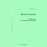 Human Encounters: Introduction to Intercultural Communication