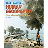 Human Geography: Places and Regions in Global Context, 7th Edition