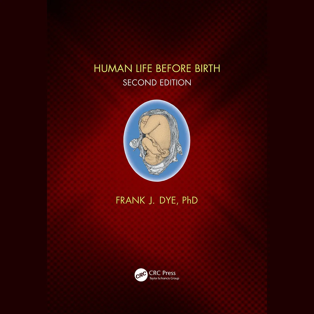 Human Life Before Birth Second Edition