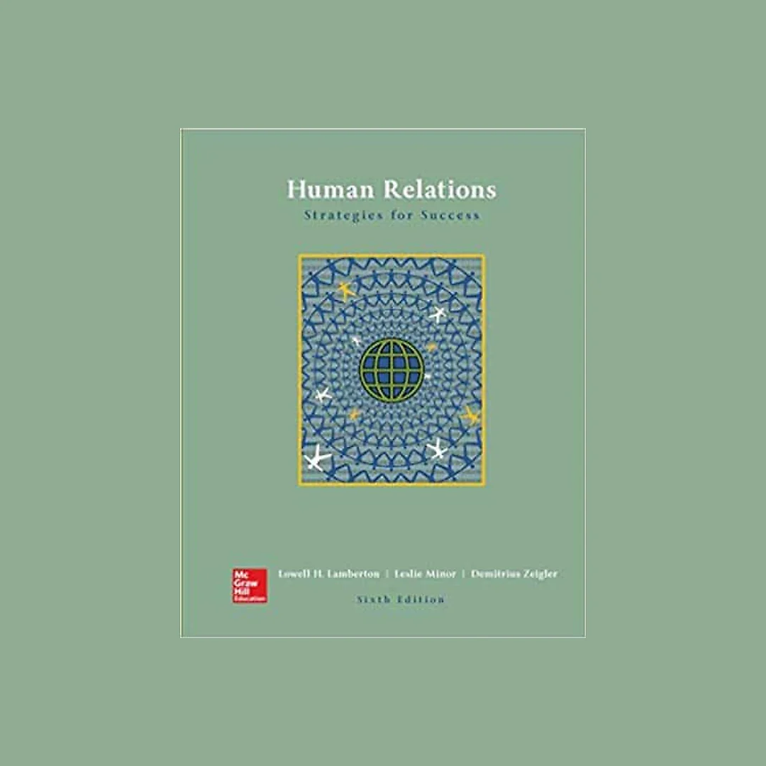 Human Relations: Strategies for Success (6th Edition)